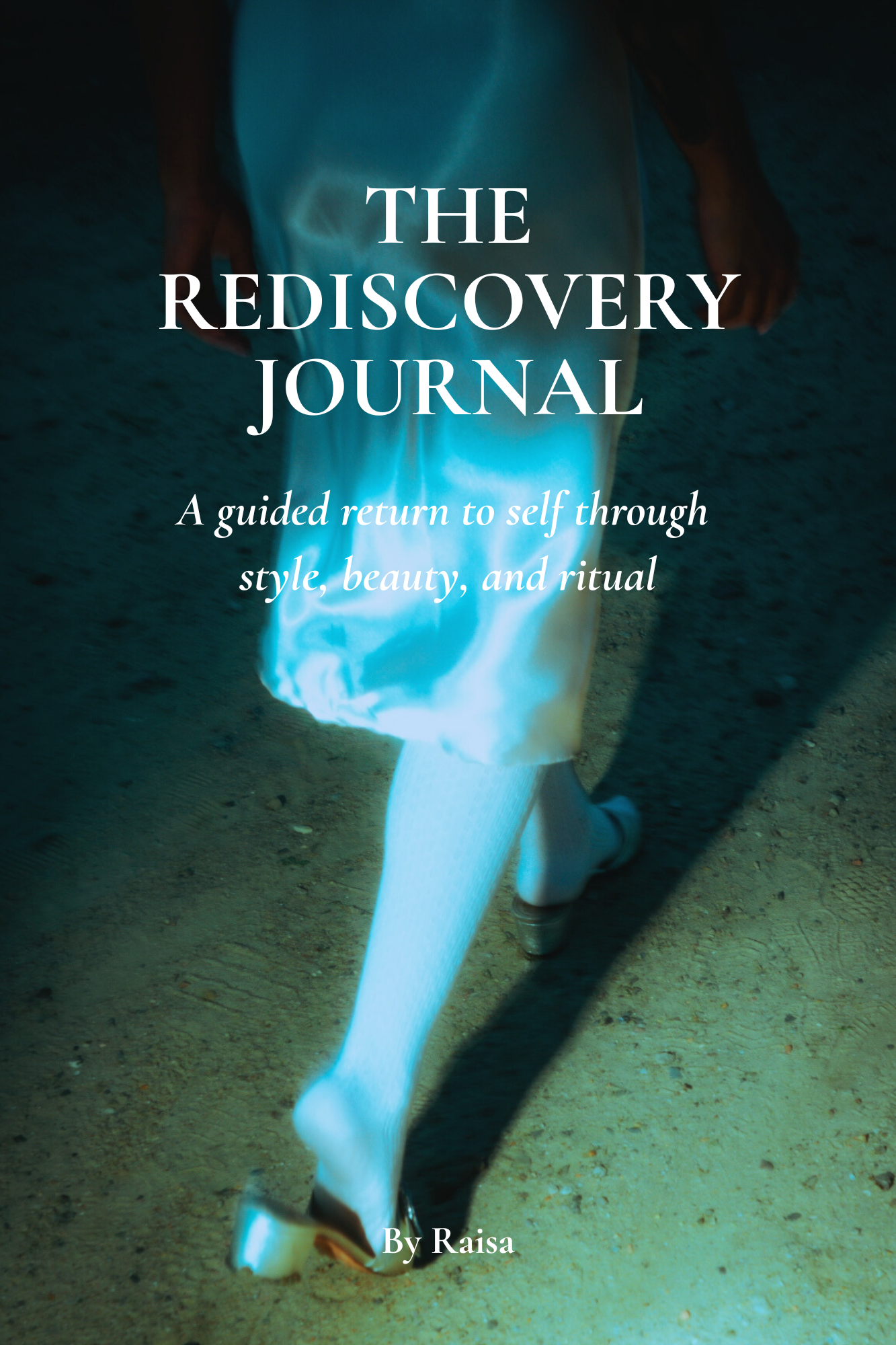 The Rediscovery Journal- First Edition